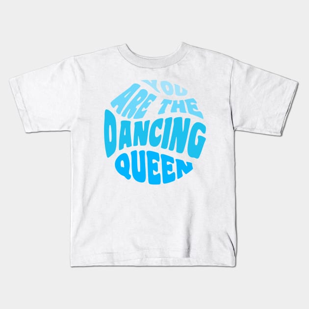 Dancing Queen Blue Gradient Kids T-Shirt by CMORRISON12345